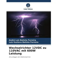 Unser Wissen, Spannungswandler, Wechselrichter 12VDC zu 110VAC mit 600W Leistung