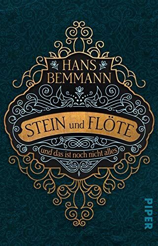 Bemmann, Doktor Hans - Stein und Flöte: und das ist noch nicht alles. Roman - Preis vom 06.10.2026 07:26:00 h