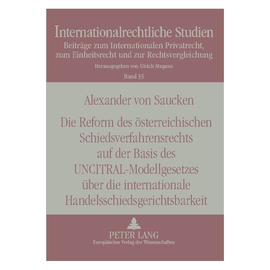 Peter Lang v. Saucken:Die Reform des österreichisc (Deutsch, Alexander v. Saucken) (64887287)