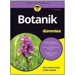 Botanik für Dummies, Sachbücher von Rene Fester Kratz, Frank Erdnüss
