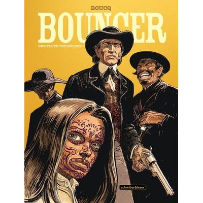 Bouncer, Gebundene Ausgabe von Francois Boucq, Schreiber & Leser, 978-3-946337-97-3