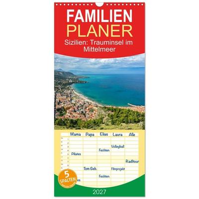 Familienplaner 2027 - Sizilien: Trauminsel im Mittelmeer mit 5 Spalten (Wandkalender, 21 x 45 cm) CALVENDO
