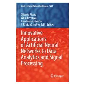 Umbreit Innovative Applications of Artificial Neural Networks to Data Analytics and Sign (Englisch, Softcover, Juan Moreno-Garcia, Witold Pedrycz) (74701156)