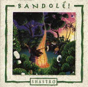 Shastro - Bandolé! - Preis vom 02.10.2026 23:42:20 h