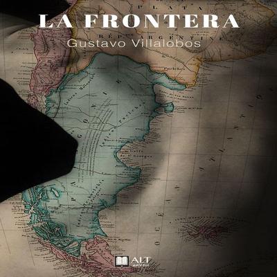 La frontera - Gustavo Villalobos, Audio, 9788419880321