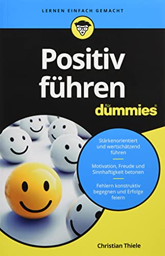 Christian Thiele - Positiv Führen für Dummies - Preis vom 09.10.2026 07:28:09 h