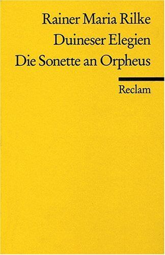 Rainer M. Rilke - Duineser Elegien - Die Sonette an Orpheus - Preis vom 15.10.2026 23:06:25 h