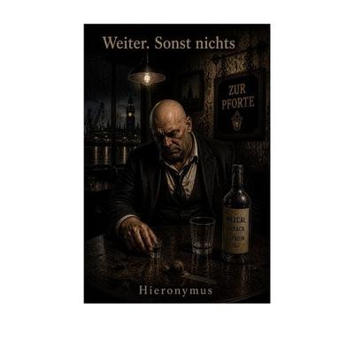 Weiter. Sonst nichts, Taschenbuch von Hieronymus, BoD – Books on Demand, 978-3-696-36603-2