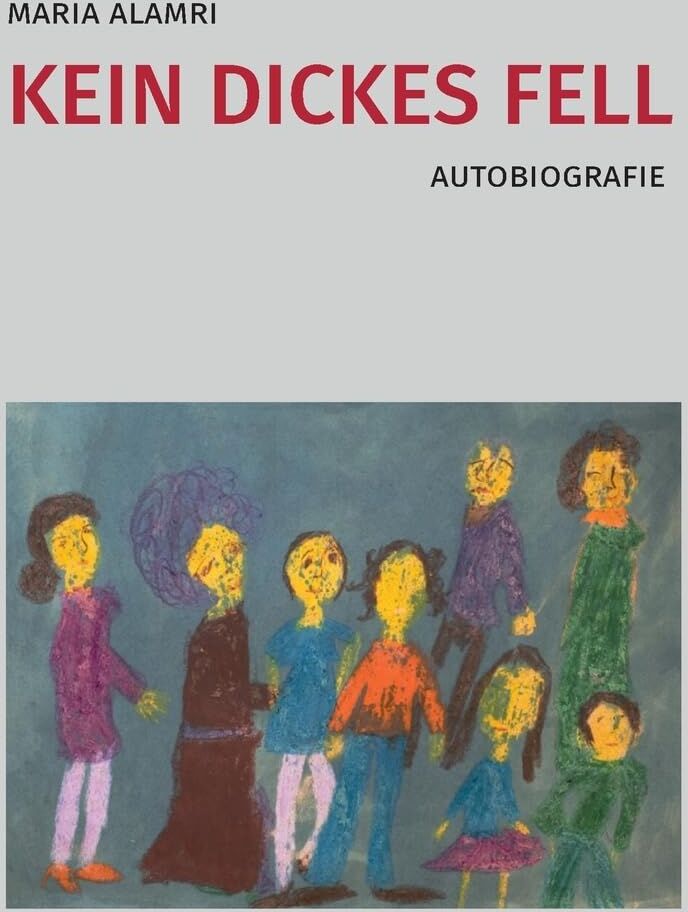 Maria Alamri - Kein dickes Fell: Autobiografie - Preis vom 14.10.2026 23:07:16 h