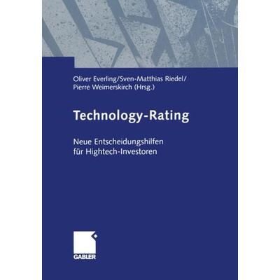 Technology-Rating, Taschenbuch von , Betriebswirtschaftlicher Verlag Gabler, 978-3-322-82255-0