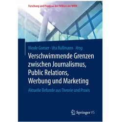 Verschwimmende Grenzen zwischen Journalismus, Public Relations, Werbung und Marketing, Fachbücher