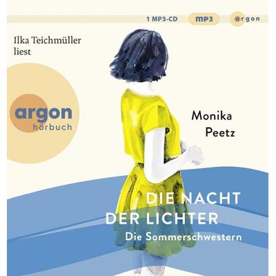 Die Nacht der Lichter – Die Sommerschwestern - Monika Peetz, Audio, 9783839897607