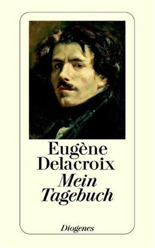 Eugène Delacroix - Mein Tagebuch - Preis vom 17.10.2026 19:25:27 h