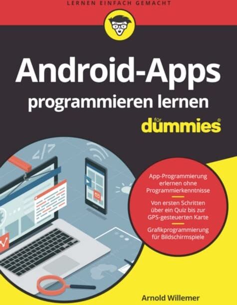 Arnold Willemer - Android-Apps programmieren lernen für Dummies - Preis vom 30.09.2026 09:01:18 h