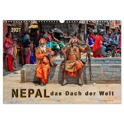 Nepal - das Dach der Welt (Wandkalender 2027 DIN A3 quer), CALVENDO Monatskalender