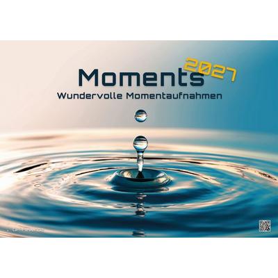 Moments - wundervolle Momentaufnahmen - 2027 - Kalender DIN A3