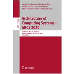Architecture of Computing Systems - ARCS 2020, Fachbücher von Carsten Trinitis, Thilo Pionteck, André Brinkmann, Sven Tomforde, Stefan Lankes, Wolfgang, Stefan, Karl, Lankes et al