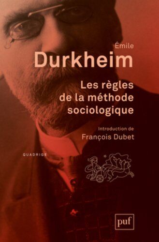 Emile Durkheim - Les règles de la méthode sociologique - Preis vom 17.10.2026 19:25:27 h