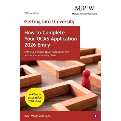 Getting into University, Taschenbuch von Ryan Moran,UCAS, Trotman, 978-1-911724-48-3