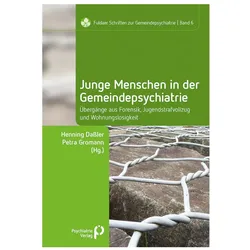 Junge Menschen in der Gemeindepsychiatr, Sachbücher von Henning Dassler, Petra Gromann