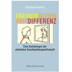 Freiheit, Gleichheit, Differenz, Sachbücher von Christian Giardina
