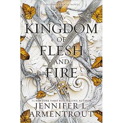 A Kingdom of Flesh and Fire, Gebundene Ausgabe von Jennifer L. Armentrout, Simon & Schuster Us, 978-1-952457-47-0