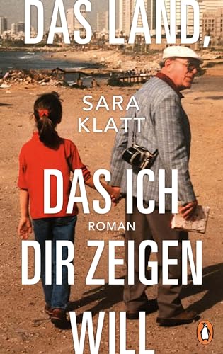 Sara Klatt - Das Land, das ich dir zeigen will: Roman - Preis vom 01.10.2026 17:08:56 h