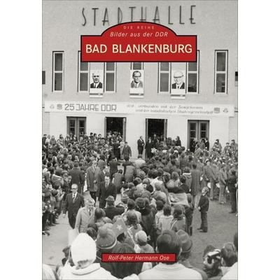 Bad Blankenburg, Taschenbuch von Rolf-Peter Herrmann Ose, Sutton