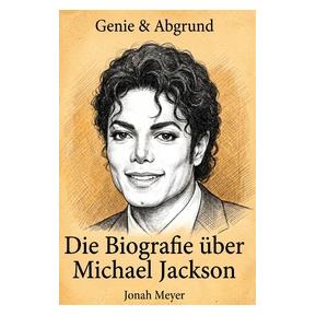 Umbreit Die Biografie über Michael Jackson (Deutsch, Softcover, Jonah Meyer) (71668202)