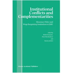 Institutional Conflicts and Complementarities, Fachbücher von Peter Mooslechner, Robert Franzese, Martin Schürz