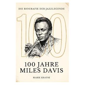 Umbreit 100 Jahre Miles Davis (Deutsch, Marie Krause) (72243353)