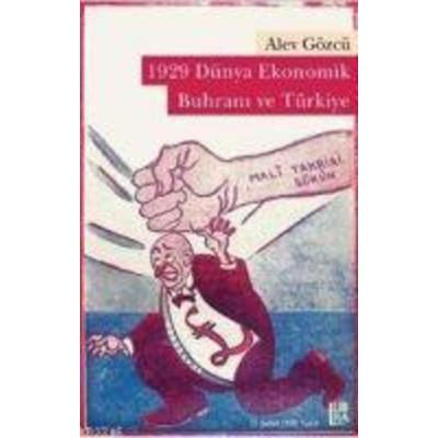 1929 Dünya Ekonomik Buhrani ve Türkiye, Taschenbuch von Alev Gözcü, Libra Kitap