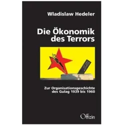 Ökonomik des Terrors, Fachbücher von Wladislaw Hedeler