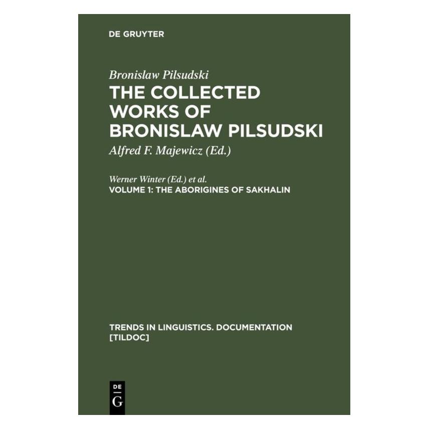 De Gruyter Pilsudski,B.:Collected Works.01 (Englisch, Hardcover, Bronislaw Pilsudski) (67709722)