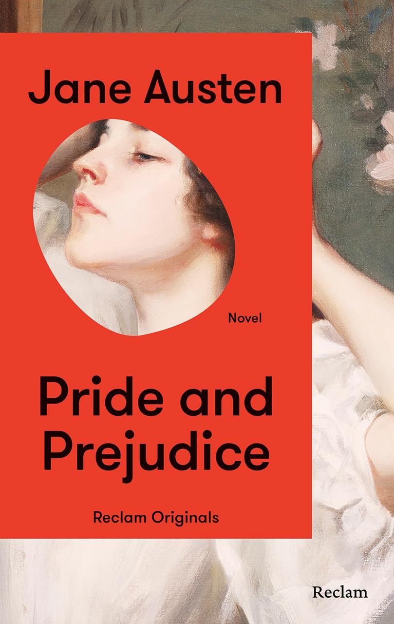 Jane Austen - Pride and Prejudice. A Novel: [Reclam Originals] – Austen: Pride and Prejudice – Paperback Edition (English Edition, Classics) (Reclam Taschenbuch) - Preis vom 06.10.2026 07:26:00 h