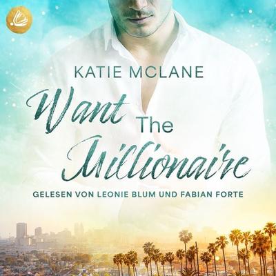 Want The Millionaire - Katie McLane, Audio, 4069829160995