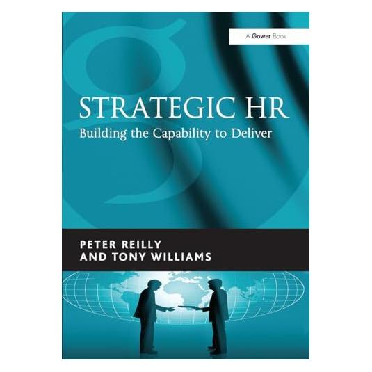Taylor & Francis Strategic HR (Englisch, Softcover, Peter Reilly, Tony Williams) (45058744)