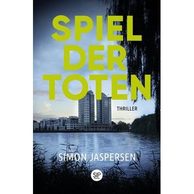 Spiel der Toten, Taschenbuch von Simon Jaspersen, Tolino media, 978-3-8194-5541-4