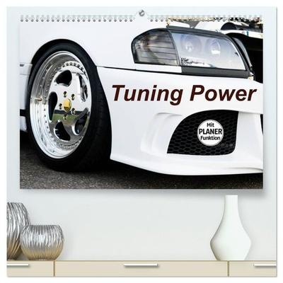 Tuning Power (hochwertiger Premium Wandkalender 2027 DIN A2 quer), Kunstdruck in Hochglanz