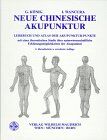 Georg König - Neue chinesische Akupunktur: Lehrbuch und Atlas mit naturwissenschaftlichen Erklärungen - Preis vom 17.10.2026 19:25:27 h