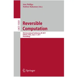 Reversible Computation, Fachbücher von Hafizur Rahaman, Iain Phillips
