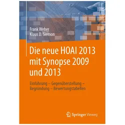 Die neue HOAI 2013 mit Synopse 2009 und 2013, Fachbücher von Klaus D. Siemon, Frank Weber