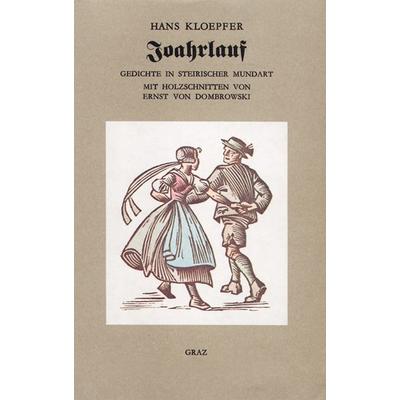 Joahrlauf, Gebundene Ausgabe von Hans Kloepfer, Verlag f. Sammler, 978-3-85365-230-5