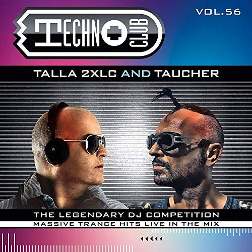 Mixed By Talla 2xlc & Taucher - Techno Club Vol.56 - Preis vom 11.10.2026 03:10:56 h