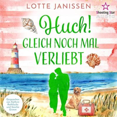 Huch! Gleich noch mal verliebt - Lotte Janissen, Audio, 4066004918440