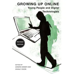 Growing Up Online, Fachbücher von Sandra Weber
