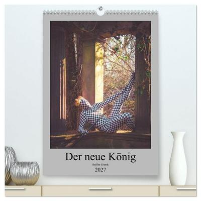 Der neue König (hochwertiger Premium Wandkalender 2027 DIN A2 hoch), Kunstdruck in Hochglanz