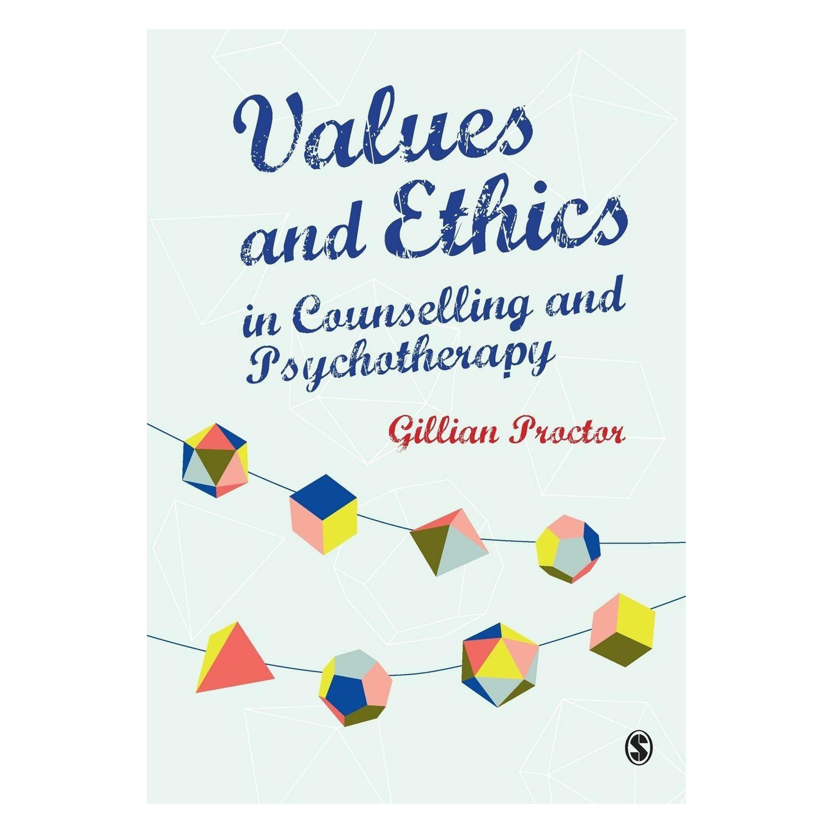 Sage Publications Values & Ethics in Counselling and Psychotherapy (Englisch, Softcover, Gillian M Proctor) (45497625)