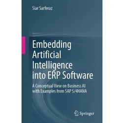 Embedding Artificial Intelligence into ERP Software, Fachbücher von Siar Sarferaz