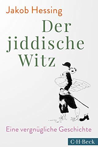 Jakob Hessing - Der jiddische Witz: Eine vergnügliche Geschichte - Preis vom 13.10.2026 11:25:28 h